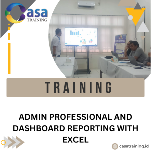 TRAINING ADMIN PROFESSIONAL AND DASHBOARD REPORTING WITH EXCEL