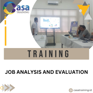 TRAINING JOB ANALYSIS AND EVALUATION