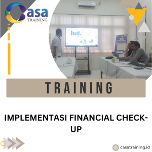 TRAINING IMPLEMENTASI FINANCIAL CHECK-UP