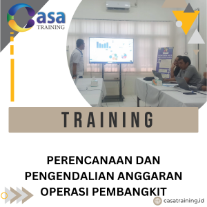 TRAINING PERENCANAAN DAN PENGENDALIAN ANGGARAN OPERASI PEMBANGKIT