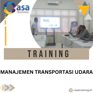 TRAINING MANAJEMEN TRANSPORTASI UDARA