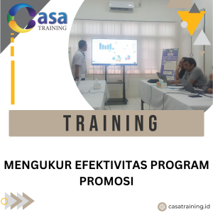 TRAINING MENGUKUR EFEKTIVITAS PROGRAM PROMOSI