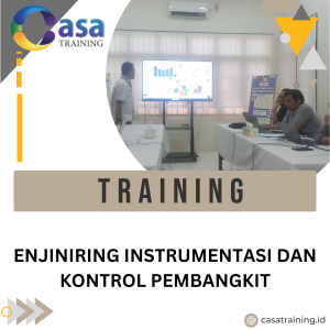 TRAINING ENJINIRING INSTRUMENTASI DAN KONTROL PEMBANGKIT