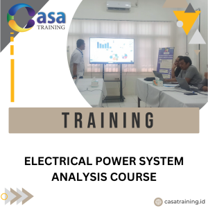 TRAINING ELECTRICAL POWER SYSTEM ANALYSIS COURSE