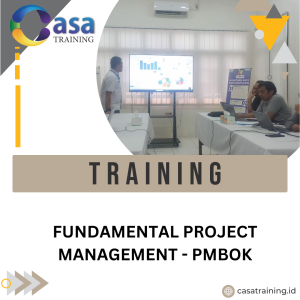TRAINING FUNDAMENTAL PROJECT MANAGEMENT - PMBOK
