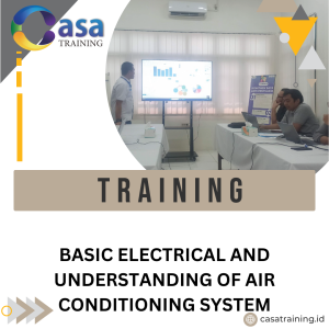 TRAINING BASIC ELECTRICAL AND UNDERSTANDING OF AIR CONDITIONING SYSTEM