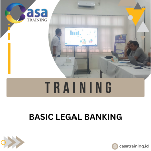 TRAINING BASIC LEGAL BANKING