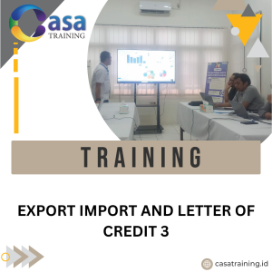 TRAINING EXPORT IMPORT AND LETTER OF CREDIT 3