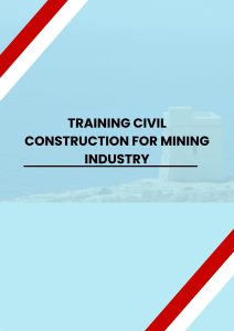 pelatihan CIVIL CONSTRUCTION FOR MINING INDUSTRY di jogja