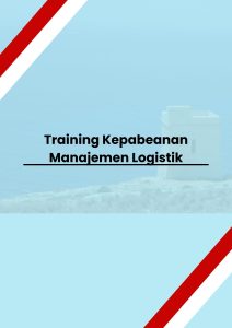 pelatihan Kepabeanan Manajemen Logistik di jogja