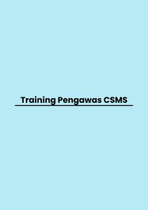 pelatihan Pengawas CSMS di jogja