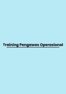 pelatihan Pengawas Operasional di jogja