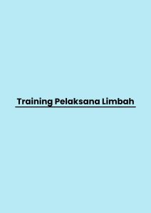 pelatihan Pelaksana Limbah di jogja