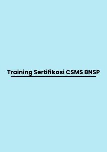pelatihan Sertifikasi CSMS BNSP di jogja