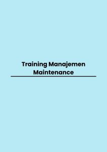 pelatihan Manajemen Maintenance di jogja