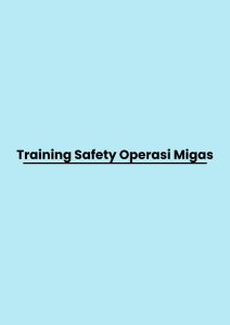 pelatihan Safety Operasi Migas di jogja