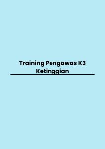 pelatihan Pengawas K3 Ketinggian di jogja
