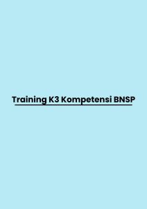 pelatihan K3 Kompetensi BNSP di jogja