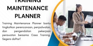 pelatihan MAINTENANCE PLANNER di jogja