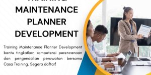 pelatihan MAINTENANCE PLANNER DEVELOPMENT di jogja