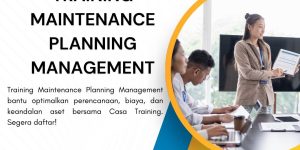 pelatihan MAINTENANCE PLANNING MANAGEMENT di jogja