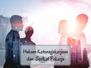 pelatihan ANALISIS IMPLEMENTASI PERATURAN KETENAGAKERJAAN DI INDONESIA di jakarta