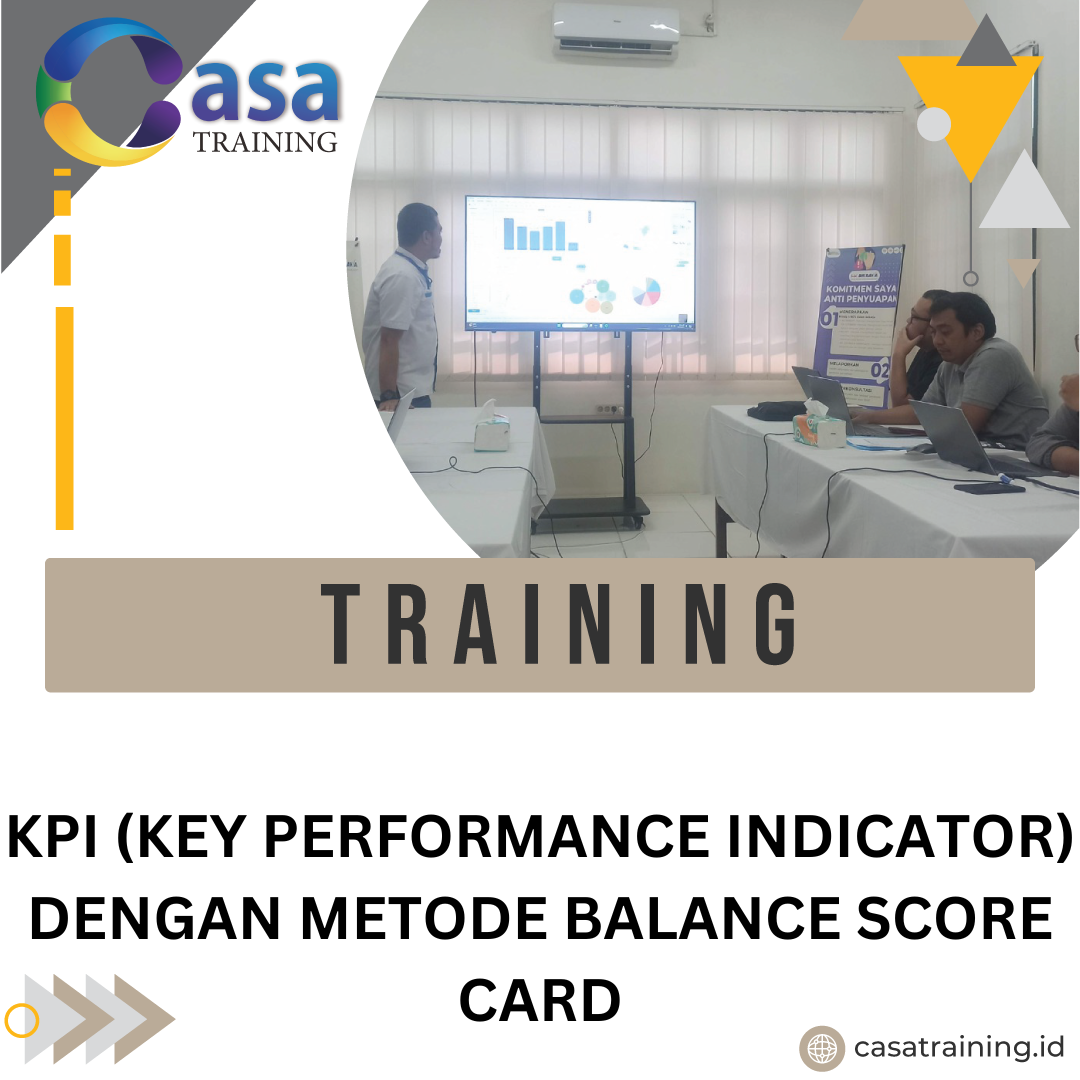 TRAINING KEY PERFORMANCE INDICATOR DENGAN METODE BALANCE SCORE CARD