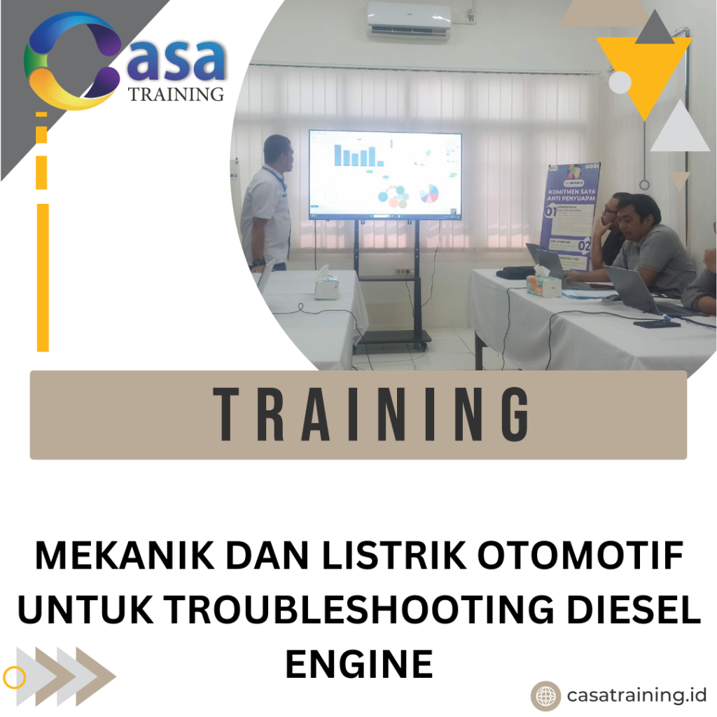 TRAINING MEKANIK DAN LISTRIK OTOMOTIF UNTUK TROUBLESHOOTING DIESEL ENGINE