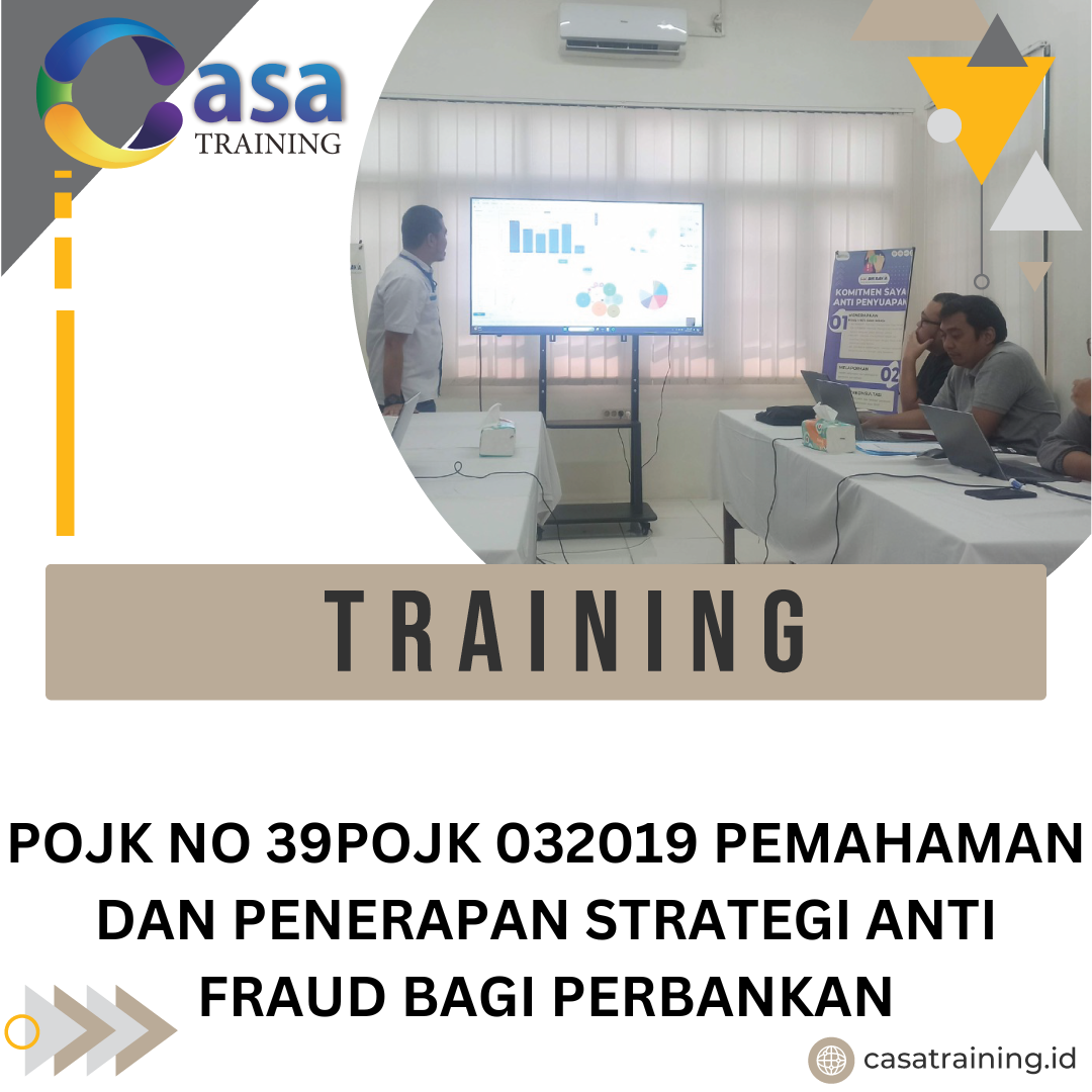 TRAINING POJK NO 39POJK 032019 PEMAHAMAN DAN PENERAPAN STRATEGI ANTI ...