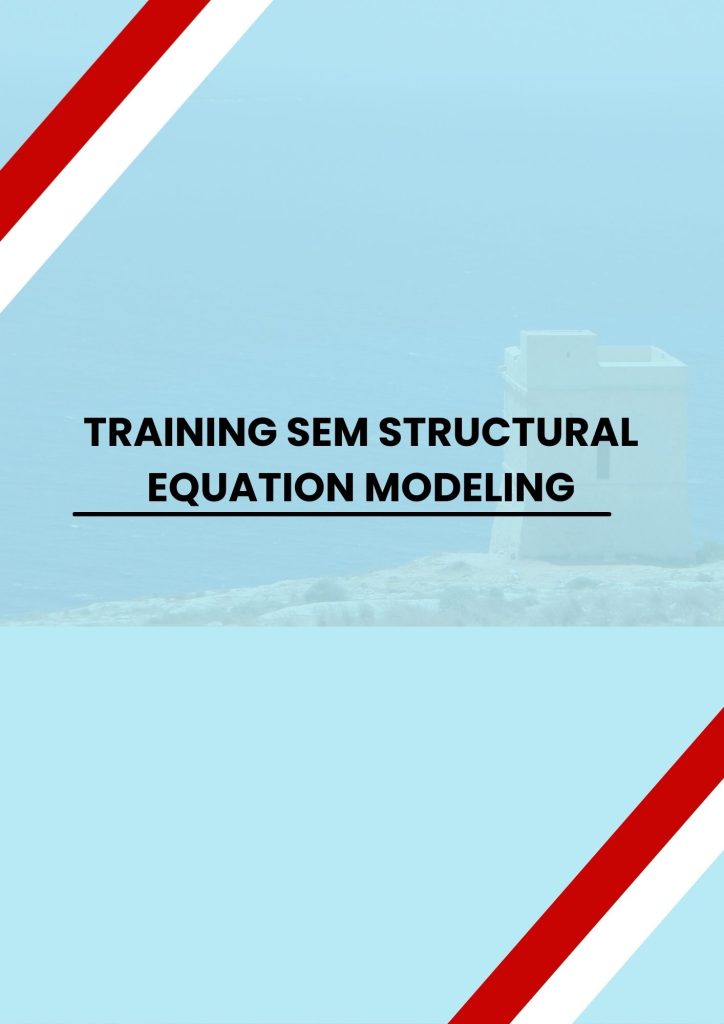 TRAINING SEM STRUCTURAL EQUATION MODELING - Casa Training