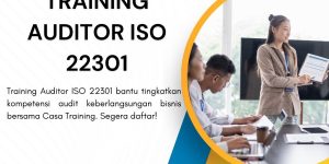 pelatihan AUDITOR ISO 22301 di jakarta