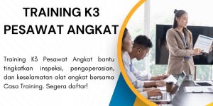 pelatihan K3 PESAWAT ANGKAT di jakarta