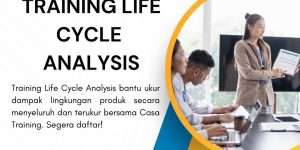 pelatihan LIFE CYCLE ANALYSIS di jakarta