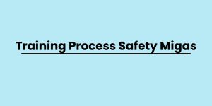 pelatihan Process Safety Migas di jogja