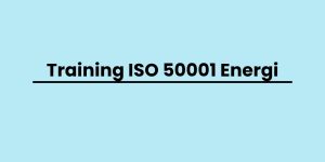 pelatihan ISO 50001 Energi di jogja