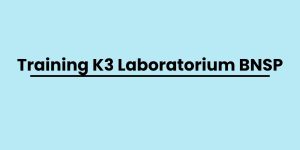pelatihan K3 Laboratorium BNSP di jogja