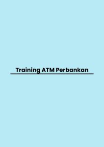 pelatihan ATM Perbankan di jogja