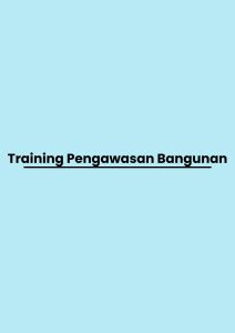pelatihan Pengawasan Bangunan di jogja
