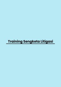pelatihan Sengketa Litigasi di jogja