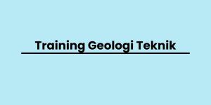 pelatihan Geologi Teknik di jogja