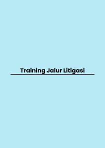 pelatihan Jalur Litigasi di jogja