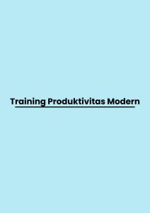 pelatihan Produktivitas Modern di jogja