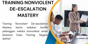 pelatihan NONVIOLENT DE-ESCALATION MASTERY di jakarta