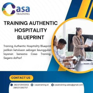 pelatihan AUTHENTIC HOSPITALITY BLUEPRINT di jakarta