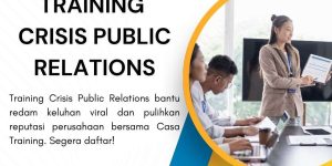 pelatihan CRISIS PUBLIC RELATIONS di jakarta