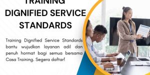 pelatihan DIGNIFIED SERVICE STANDARDS di jakarta