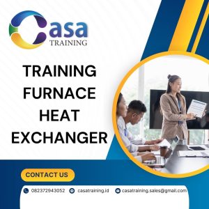 pelatihan FURNACE HEAT EXCHANGER di jogja