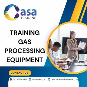 pelatihan GAS PROCESSING EQUIPMENT di jogja