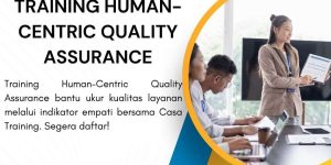pelatihan HUMAN-CENTRIC QUALITY ASSURANCE di jakarta