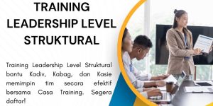 pelatihan LEADERSHIP LEVEL STRUKTURAL di jogja